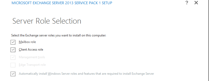 Exchange 2013 Role Selection